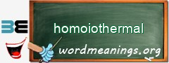 WordMeaning blackboard for homoiothermal